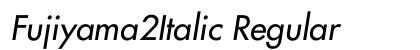 Fujiyama2Italic Regular preview