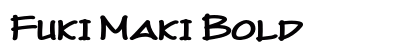 Fuki Maki Bold preview