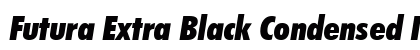Futura Extra Black Condensed I Extra Black Italic preview