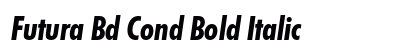 Futura Bd Cond Bold Italic Preview