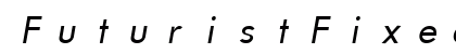 FuturistFixedWidth Italic Preview