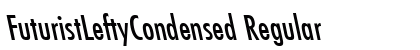 FuturistLeftyCondensed Regular Preview