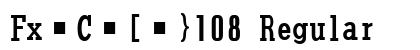 FxC[}108 Regular preview