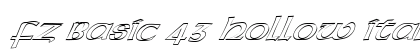 FZ BASIC 43 HOLLOW ITALIC Normal preview