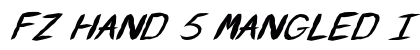 FZ HAND 5 MANGLED ITALIC Normal preview