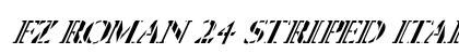FZ ROMAN 24 STRIPED ITALIC Normal preview