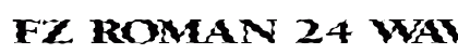 FZ ROMAN 24 WAVEY EX Normal preview
