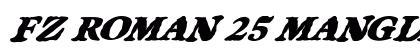 FZ ROMAN 25 MANGLED ITALIC Normal preview
