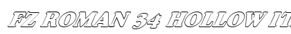FZ ROMAN 34 HOLLOW ITALIC Normal preview