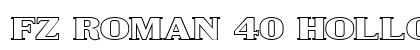 FZ ROMAN 40 HOLLOW EX Normal preview