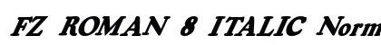FZ ROMAN 8 ITALIC Normal preview