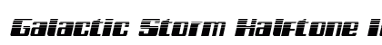 Galactic Storm Halftone Italic Italic preview