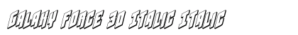Galaxy Force 3D Italic Italic preview