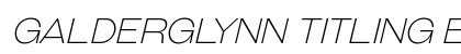 Galderglynn Titling ExtraLight Italic Preview