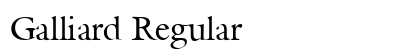 Galliard Regular preview