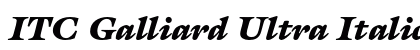 ITC Galliard Ultra Italic Preview