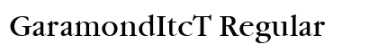 GaramondItcT Regular Preview