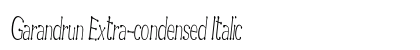 Garandrun Extra-condensed Italic Preview
