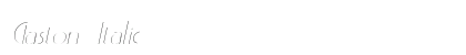 Gaston Italic Preview