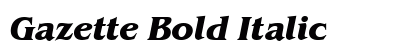 Gazette Bold Italic Preview