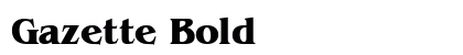Gazette Bold preview