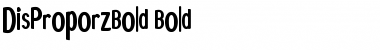 DisProporzBold. Bold Font