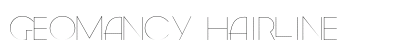 Geomancy Hairline preview