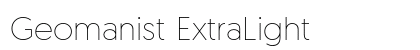 Geomanist ExtraLight Preview
