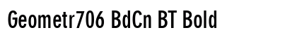 Geometr706 BdCn BT Bold preview