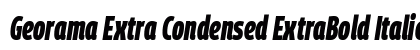 Georama Extra Condensed ExtraBold Italic preview
