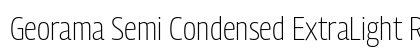 Georama Semi Condensed ExtraLight Regular Preview