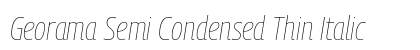 Georama Semi Condensed Thin Italic preview