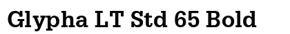 Glypha LT Std 65 Bold preview