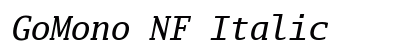 GoMono NF Italic Preview