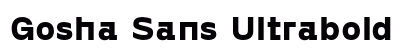 Gosha Sans Ultrabold Preview