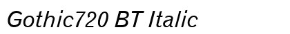 Gothic720 BT Italic Preview
