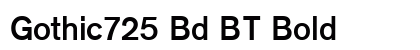 Gothic725 Bd BT Bold preview