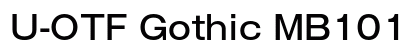 U-OTF Gothic MB101 Upr M Preview