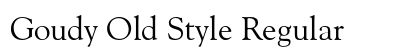Goudy Old Style Regular Preview