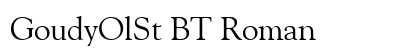 GoudyOlSt BT Roman