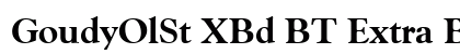 GoudyOlSt XBd BT Extra Bold