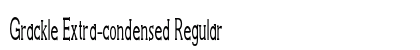 Grackle Extra-condensed Regular Preview