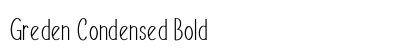 Greden Condensed Bold Preview