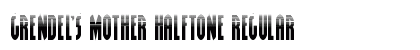 Grendel's Mother Halftone Regular preview