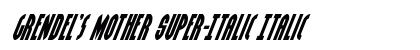 Grendel's Mother Super-Italic Italic preview