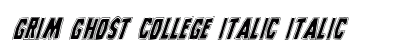 Grim Ghost College Italic Italic preview