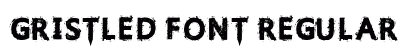Gristled Font Regular preview
