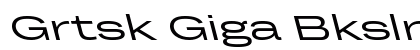 Grtsk Giga Bkslnt Regular preview