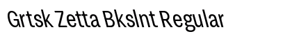 Grtsk Zetta Bkslnt Regular Preview