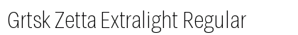 Grtsk Zetta Extralight Regular preview